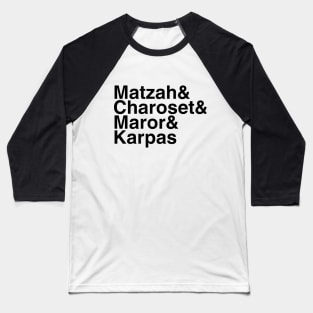 Matzah & (black text) Baseball T-Shirt